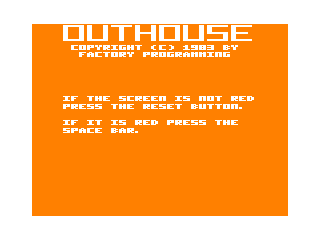 Outhouse intro screen #1