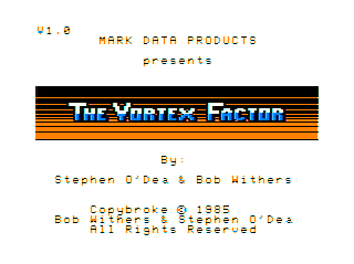 The Vortex Factor intro screen